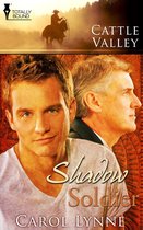 Cattle Valley - Shadow Soldier
