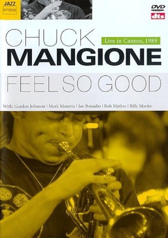 Cover van de film 'Chuck Mangione - Feel So Good'
