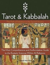 Tarot and Kabbalah: The Path of Initiation in the Sacred Arcana