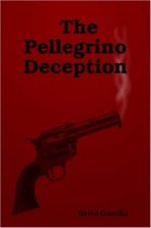 The Pellegrino Deception