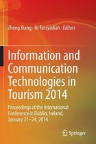 Information and Communication Technologies in Tourism 2014: Proceedings of the International Conference in Dublin, Ireland, January 21-24, 2014