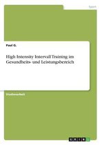 High Intensity Intervall Training im Gesundheits- und Leistungsbereich