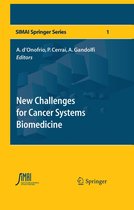 SEMA SIMAI Springer Series - New Challenges for Cancer Systems Biomedicine