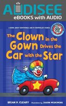 Sounds Like Reading ® 8 - The Clown in the Gown Drives the Car with the Star