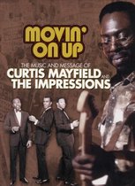 Curtis Mayfield & Impressions - Movin' On Up 65
