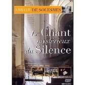 Chant Mysterieux du Silence