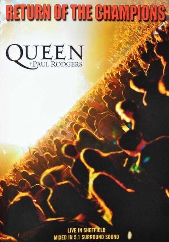 Cover van de film 'Queen & Paul Rodgers - Return Of The Champions'