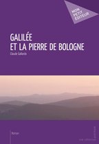 Galilée et la pierre de Bologne