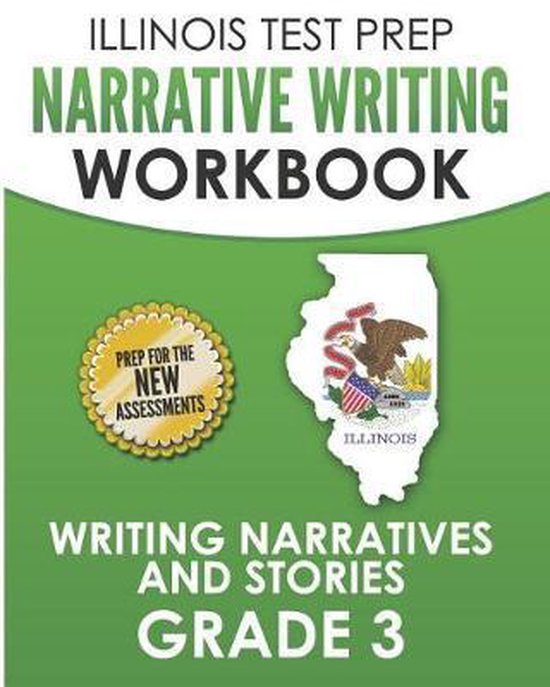 ILLINOIS TEST PREP Narrative Writing Workbook Grade 3 - cover