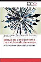 Manual de control interno para el área de almacenes