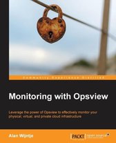 Monitoring With Opsview