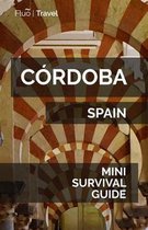 C rdoba Mini Survival Guide