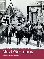 Routledge Companions to History - The Routledge Companion to Nazi Germany
