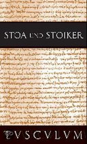 Sammlung Tusculum- Stoa Und Stoiker