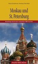Moskau und St. Petersburg