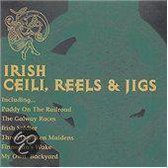 Various Artists - Irish Ceili Reels And Jigs
