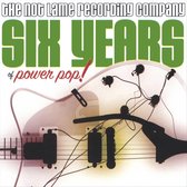 Six Years of Power Pop!