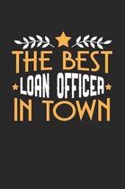 The Best Loan Officer in Town