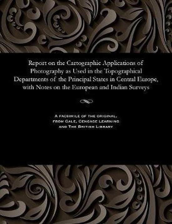 Report on the Cartographic Applications of Photography as Us ... - cover