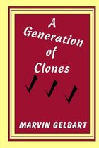 A Generation of Clones