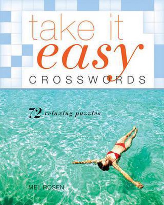 Take It Easy Crosswords, Mel Rosen 9781402774041 Boeken