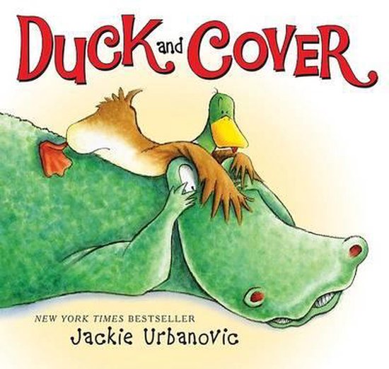 Duck and Cover, Jackie Urbanovic 9780061214448 Boeken