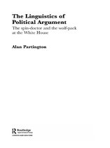 Routledge Advances in Corpus Linguistics - The Linguistics of Political Argument