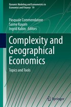 Dynamic Modeling and Econometrics in Economics and Finance 19 - Complexity and Geographical Economics