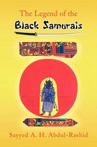 The Legend of the Black Samurais