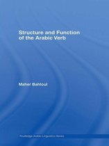 Routledge Arabic Linguistics Series - Structure and Function of the Arabic Verb