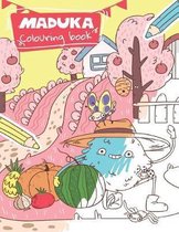 MADUKA Colouring book