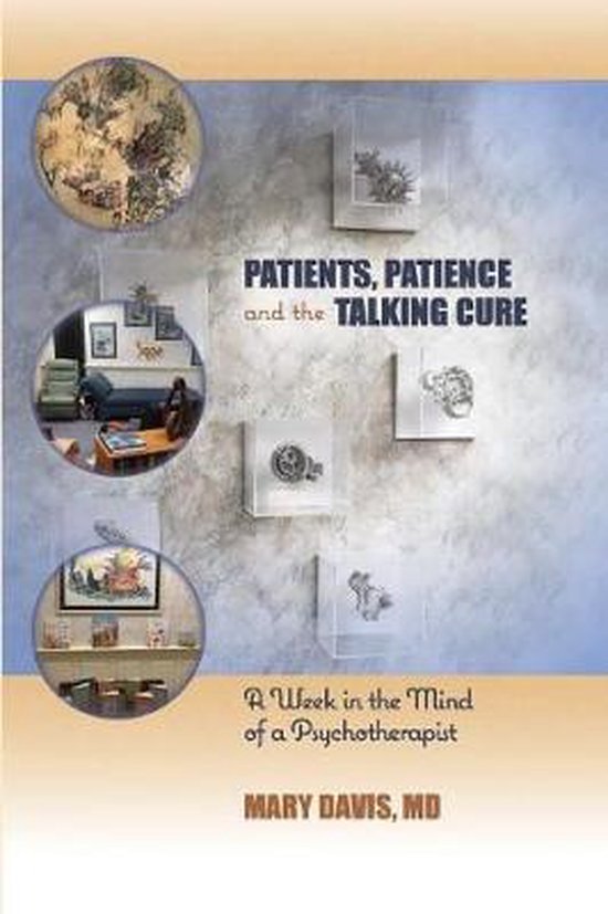Patients, Patience, and the Talking Cure - cover