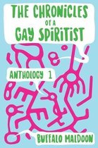 The Chronicles of a Gay Spiritist