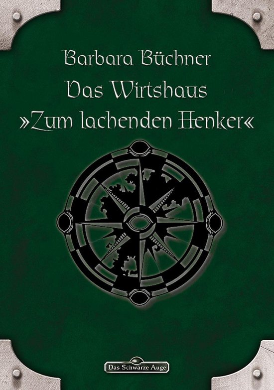 Das Schwarze Auge 46 - DSA 46: Das Wirtshaus "Zum Lachenden  ... - cover