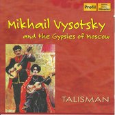 Various Artists - Mikhail Vysotsky And The Gypsies Of (CD)