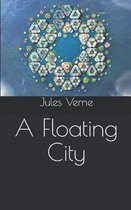 A Floating City