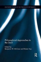 Routledge Studies in the Philosophy of Religion- Philosophical Approaches to the Devil