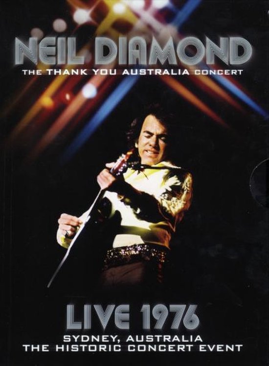 Cover van de film 'Neil Diamond - The Thank You Australia Concert: Live 1976'