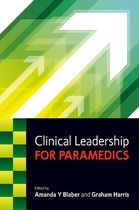 Clinical Leadership For Paramedics