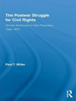 The Postwar Struggle for Civil Rights