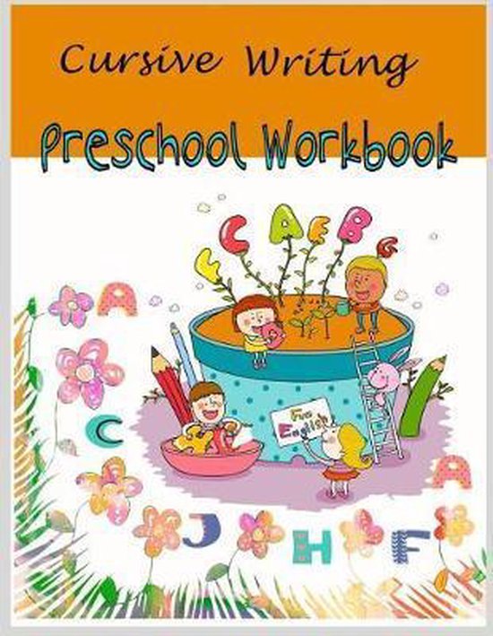 Cursive Writing Practice for Preschool Kids- Cursive Writing ... - cover