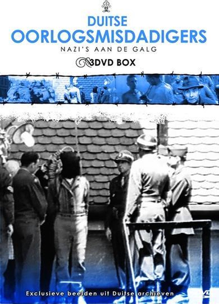 Duitse Oorlogsmisdadigers - Nazi's Aan De Galg