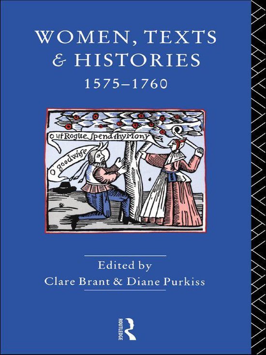 Women, Texts and Histories 1575-1760 - cover