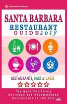 Santa Barbara Restaurant Guide 2019