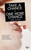 Take a chance - Take a chance + One more chance