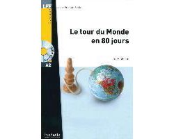 Le tour du Monde en 80 jours. Lektüre und Audio-CD