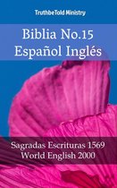 Parallel Bible Halseth 2151 - Biblia No.15 Español Inglés