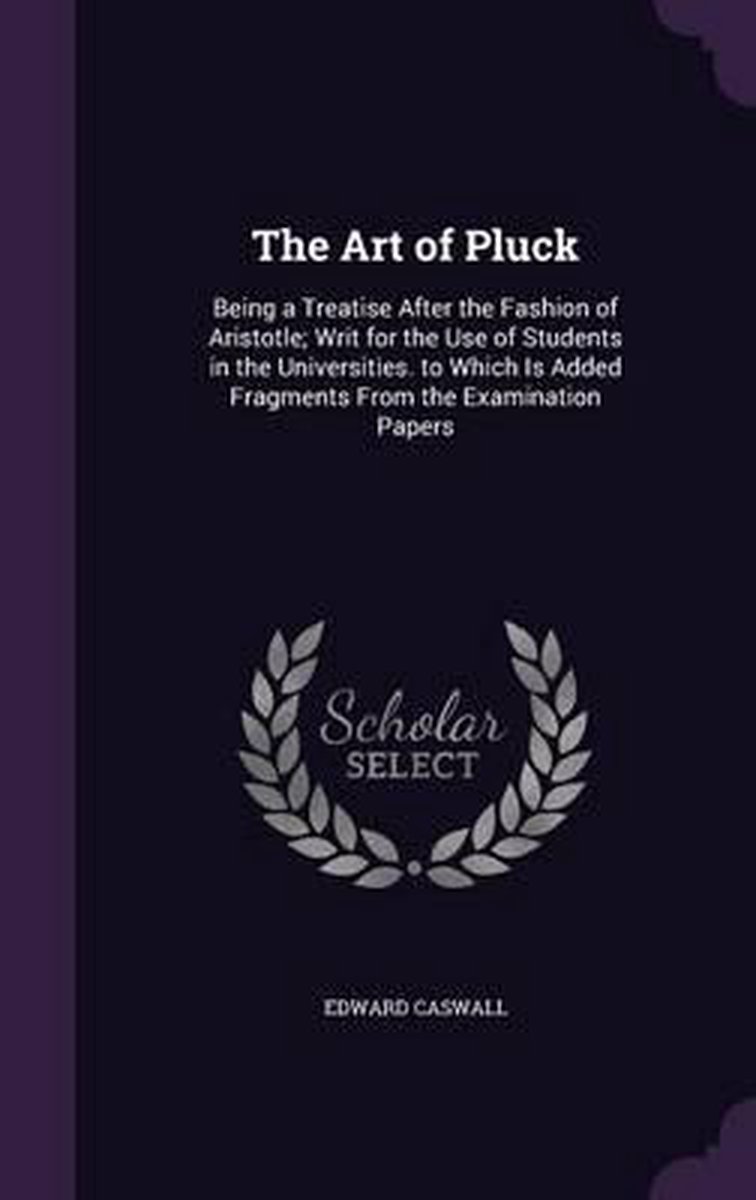 The Art Of Pluck van Edward Caswall
