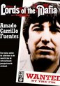 Lords Of The Mafia - Amado Carrillo Fuentes
