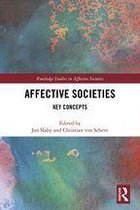 Routledge Studies in Affective Societies - Affective Societies